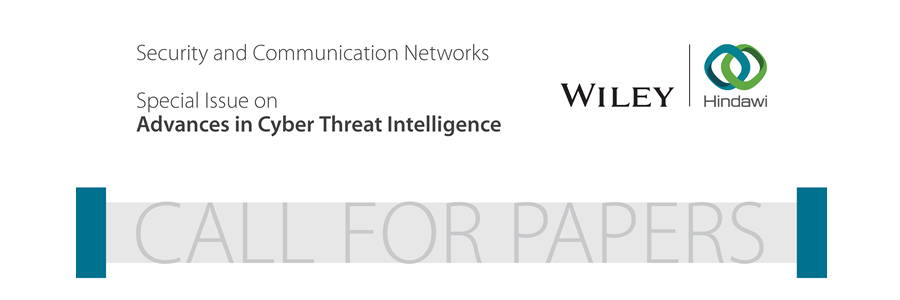 SI: Advances in Cyber Threat Intelligence